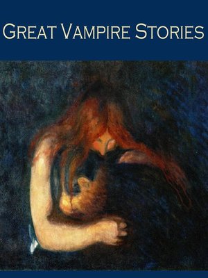 cover image of Great Vampire Stories